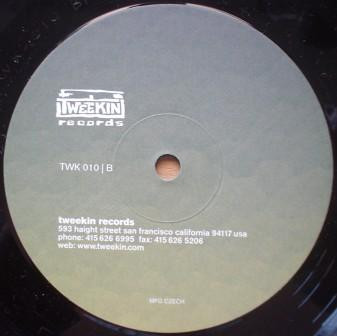 DJ Buck - Lovin Haight EP | Tweekin Records (TWK 010) - 2 DJ Buck - Lovin Haight EP | Tweekin Records (TWK 010) - 2