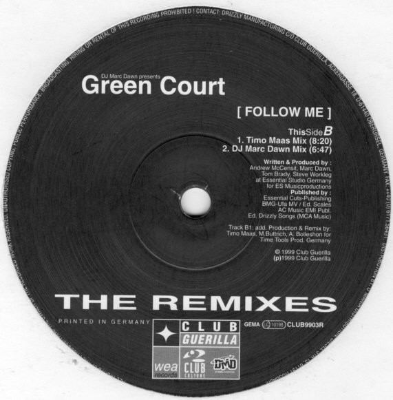 Marc Dawn Presents Green Court - Follow Me (The Remixes) | Club Guerilla (CLUB9903R) - 2