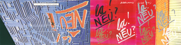 La! NEU? - Zeeland = ジーランド (Live '97) | Captain Trip Records (CTCD-086) - 4 La! NEU? - Zeeland = ジーランド (Live '97) | Captain Trip Records (CTCD-086) - 4