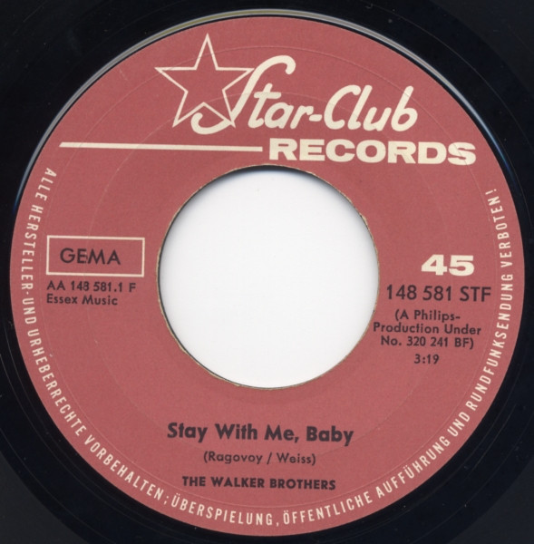 The Walker Brothers - Stay With Me, Baby / Turn Out The Moon | Star-Club Records (148 581 STF) - 4