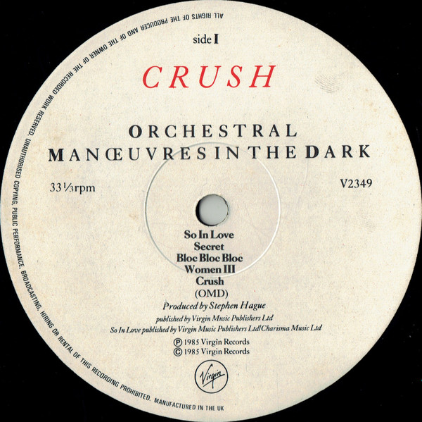 Orchestral Manoeuvres In The Dark - Crush | Virgin (V2349) - 3