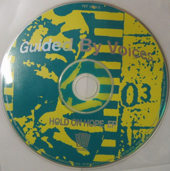Guided By Voices - Hold On Hope EP | TVT Records (TVT 1985-2) - 3
