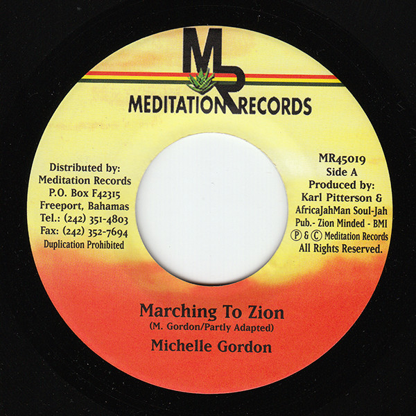Michelle Gordon - Marching To Zion | Meditation Records (MR45019) - main Michelle Gordon - Marching To Zion | Meditation Records (MR45019) - main