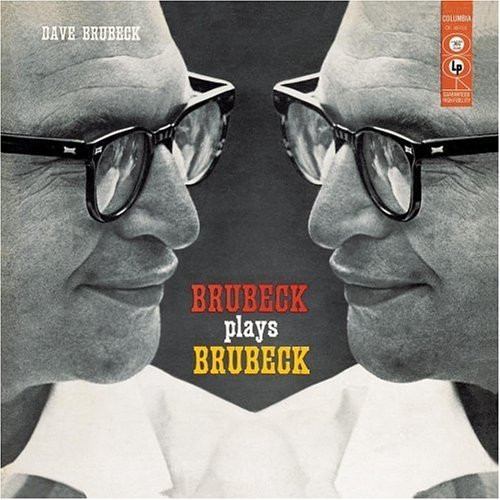 Dave Brubeck - Brubeck Plays Brubeck | Columbia (88697491942)