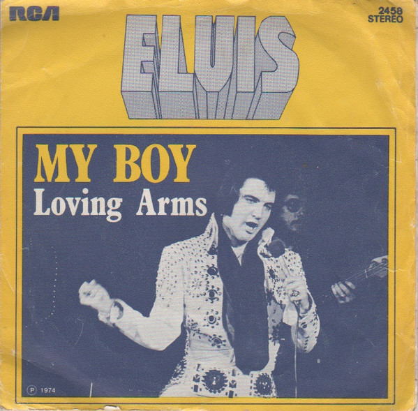 Elvis Presley - My Boy | RCA Victor (2458)