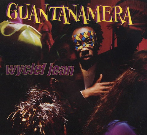 Wyclef Jean - Guantanamera | Columbia (664874 6) - main
