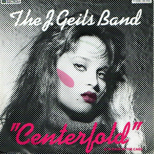 The J. Geils Band - Centerfold | EMI America (1C 006-86 454) - main