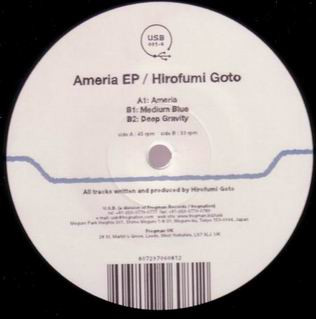 Hirofumi Goto - Ameria EP | United Sounds Of Blue (USB 001-6)