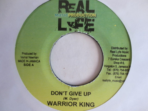 Warrior King - Don't Give Up | Real Lyfe Music Production (none) - main