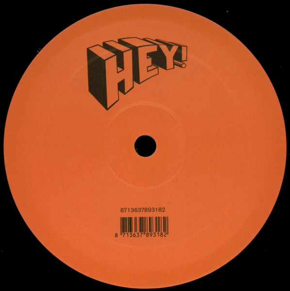 Michel De Hey - Snert / Jetchi | Hey! Records (Hey 006) - 2
