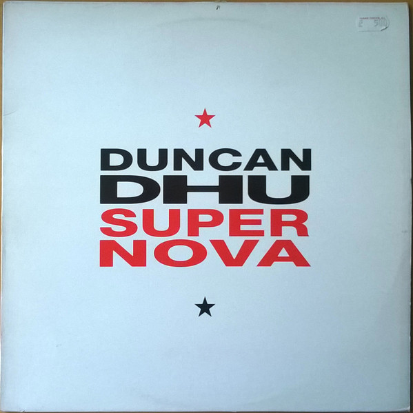 Duncan Dhu - Supernova | Gasa (4G 0437)