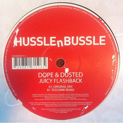 Dope & Dusted - Juicy Flashback | Hussle n Bussle (HUSBUS011-1) - 4 Dope & Dusted - Juicy Flashback | Hussle n Bussle (HUSBUS011-1) - 4