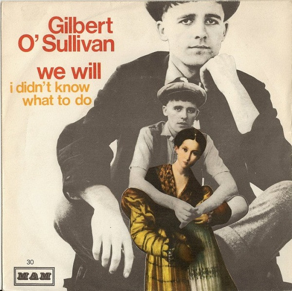 Gilbert O'Sullivan - We Will | MAM (MAM 30) - main