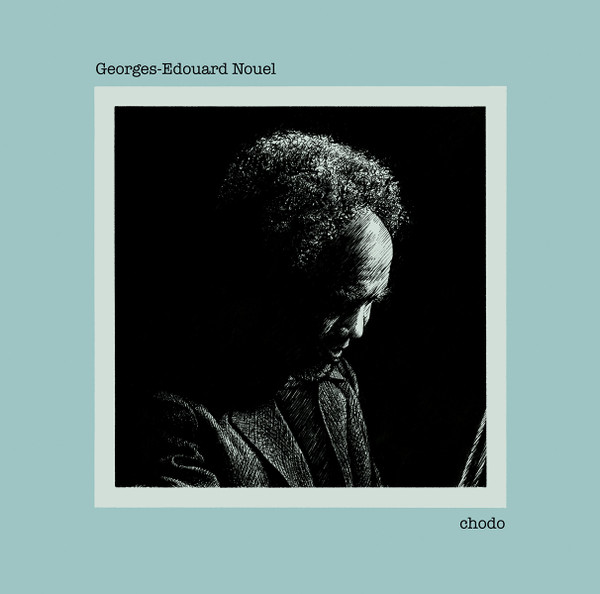 Georges-Edouard Nouel - Chodo | Rebirth On Wax (ROW001LP) - main Georges-Edouard Nouel - Chodo | Rebirth On Wax (ROW001LP) - main