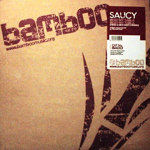 Saucy - Beat My Tabla | Bamboo Music (BA 003) - main