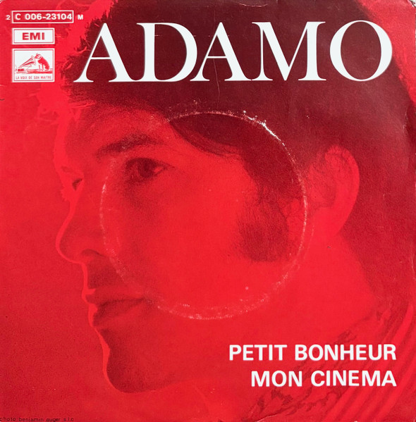 Adamo - Petit Bonheur / Mon Cinéma | La Voix De Son Maître (2 C 006-23104 M)
