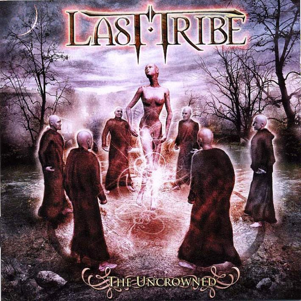 Last Tribe - The Uncrowned CD | Frontiers Records (FR CD 172) - main Last Tribe - The Uncrowned CD | Frontiers Records (FR CD 172) - main