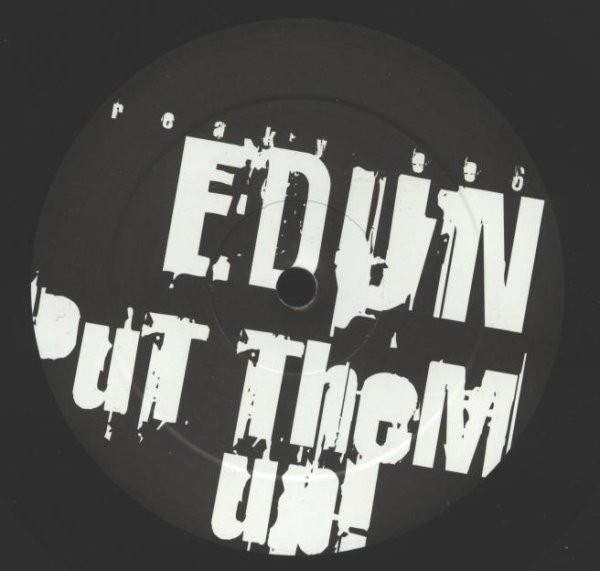 Edun - Put Them Up! | Get Freaky! (Get Freaky 006) - 3