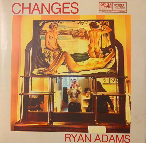 Ryan Adams - Changes | Pax Americana Record Company (PAX-AM 0084) - main Ryan Adams - Changes | Pax Americana Record Company (PAX-AM 0084) - main