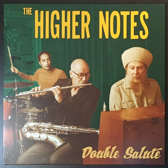 The Higher Notes - Double Salute | The Higher Notes (HNLP001)