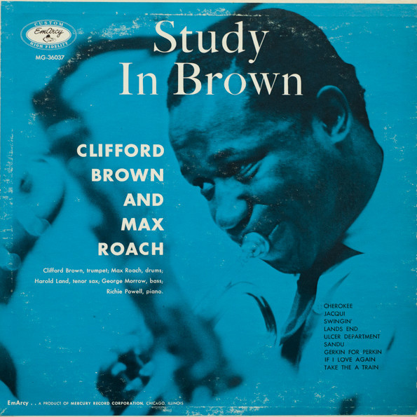 Clifford Brown And Max Roach - Study In Brown | EmArcy (MG-36037) - main Clifford Brown And Max Roach - Study In Brown | EmArcy (MG-36037) - main