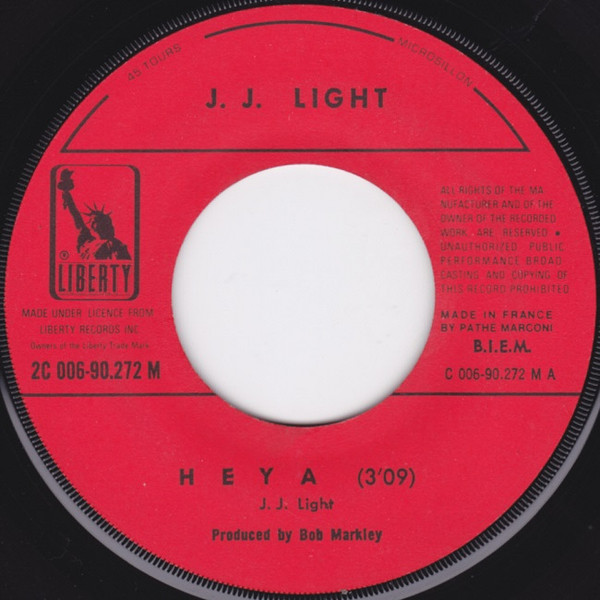 J. J. Light - Heya / On The Road Now | Liberty (2C 006-90272 M) - 3 J. J. Light - Heya / On The Road Now | Liberty (2C 006-90272 M) - 3
