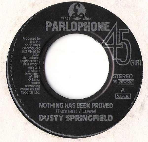 Dusty Springfield - Nothing Has Been Proved | Parlophone (06 2032387) - 3
