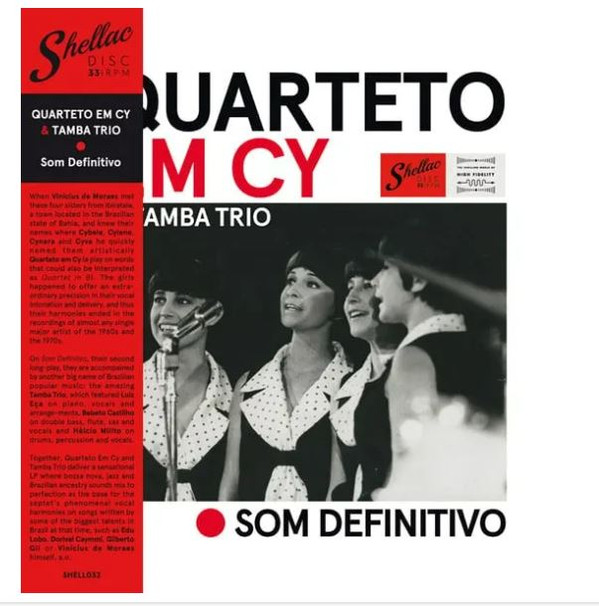Quarteto Em Cy / Tamba Trio - Som Definitivo | Shellac Disc (SHELL032) Quarteto Em Cy / Tamba Trio - Som Definitivo | Shellac Disc (SHELL032)