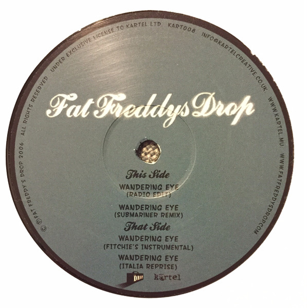 Fat Freddy's Drop - Wandering Eye | Kartel (KART008) - 2