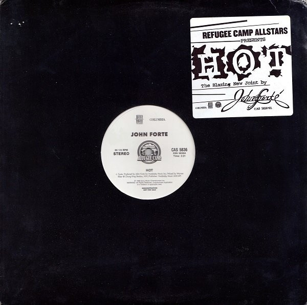 John Forte - Hot | Ruffhouse Records (CAS 5836) - main John Forte - Hot | Ruffhouse Records (CAS 5836) - main