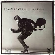Bryan Adams - Cuts Like A Knife | A&M Records (SP 4919) - main Bryan Adams - Cuts Like A Knife | A&M Records (SP 4919) - main