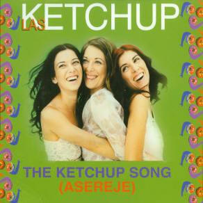 Las Ketchup - The Ketchup Song (Asereje) | Columbia (672960 6)
