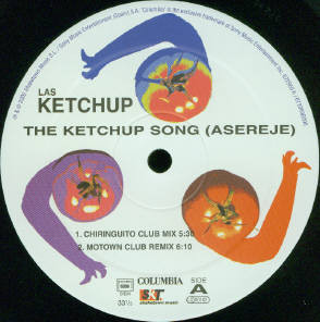 Las Ketchup - The Ketchup Song (Asereje) | Columbia (672960 6) - 3 Las Ketchup - The Ketchup Song (Asereje) | Columbia (672960 6) - 3