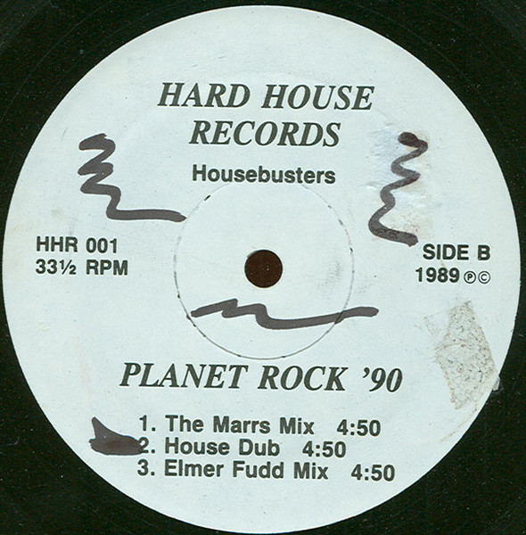 Housebusters - Planet Rock '90 | Hard House Records (HHR 001) - 2