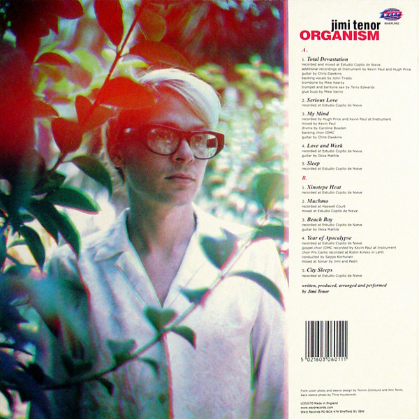 Jimi Tenor - Organism | Warp Records (WARP LP 60) - 2 Jimi Tenor - Organism | Warp Records (WARP LP 60) - 2