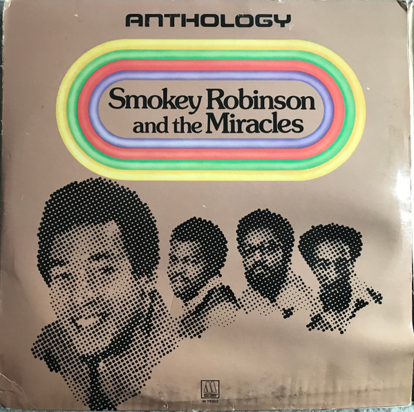 The Miracles - Anthology | Motown (M 793R3) The Miracles - Anthology | Motown (M 793R3)