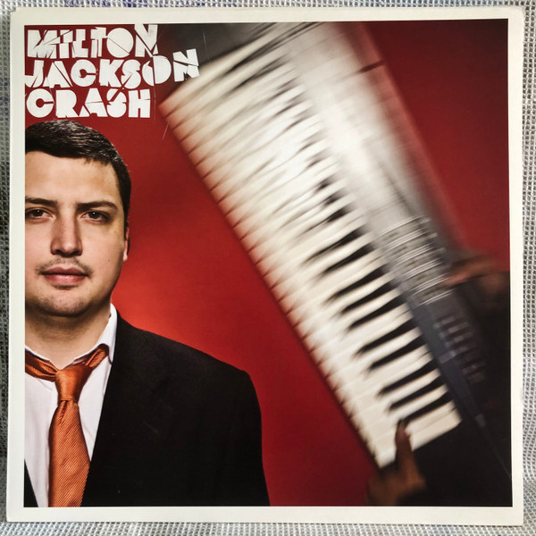 Milton Jackson - Crash | Freerange Records (FR109) - 3