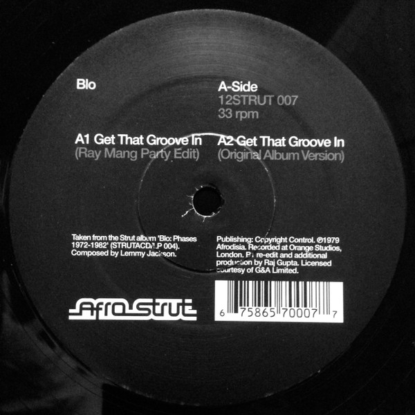 Blo - Get That Groove In | Strut (12STRUT 007)