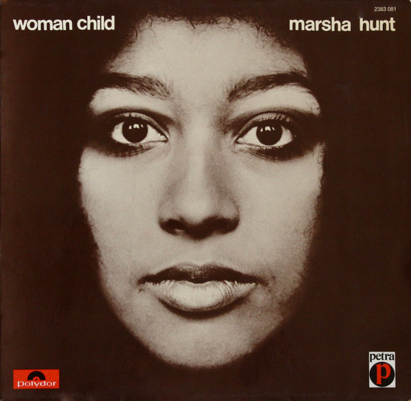 Marsha Hunt - Woman Child | Polydor (2383 081) - main