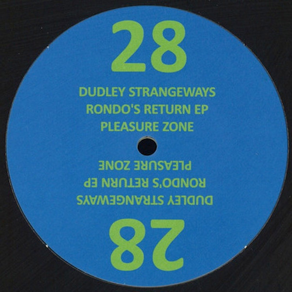 Dudley Strangeways - Rondo's Return EP | Pleasure Zone (28)