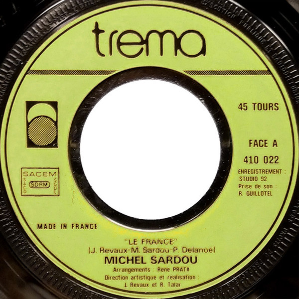 Michel Sardou - Le France / Fais Des Chansons | Trema (410 022) - 3