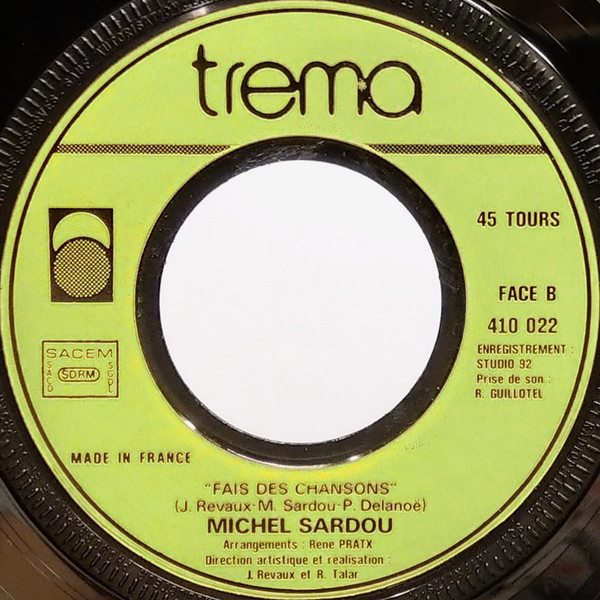 Michel Sardou - Le France / Fais Des Chansons | Trema (410 022) - 4