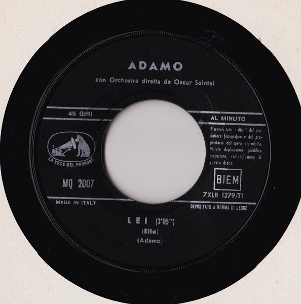 Adamo - Non Mi Tenere Il Broncio / Lei | La Voce Del Padrone (MQ 2007) - 4 Adamo - Non Mi Tenere Il Broncio / Lei | La Voce Del Padrone (MQ 2007) - 4