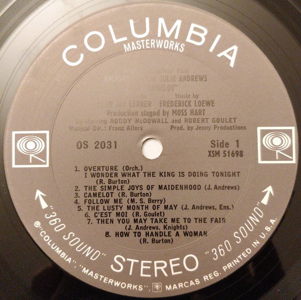 Alan Jay Lerner , Frederick Loewe / Julie Andrews , Richard Burton - Camelot (Original Broadway Cast) | Columbia Masterworks (OS 2031) - 3