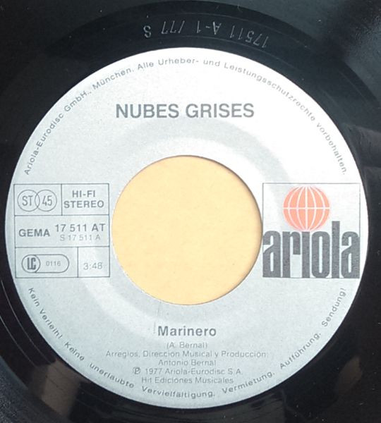 Nubes Grises - Marinero / Maria, Maria | Ariola (17 511 A) - 2