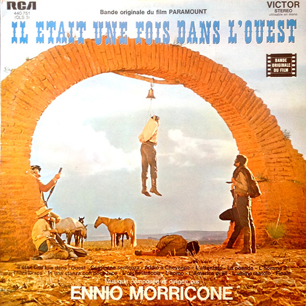 Ennio Morricone - Il Était Une Fois Dans L'Ouest (Bande Originale Du Film Paramount) | RCA Victor (440.751)