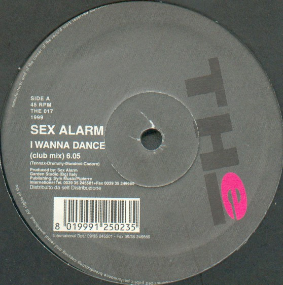 Sex Alarm - I Wanna Dance | THe (THE 017)