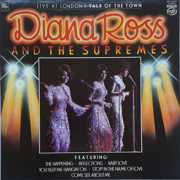 The Supremes - Live At London's Talk Of The Town | Music For Pleasure (MFP 50447) - main The Supremes - Live At London's Talk Of The Town | Music For Pleasure (MFP 50447) - main