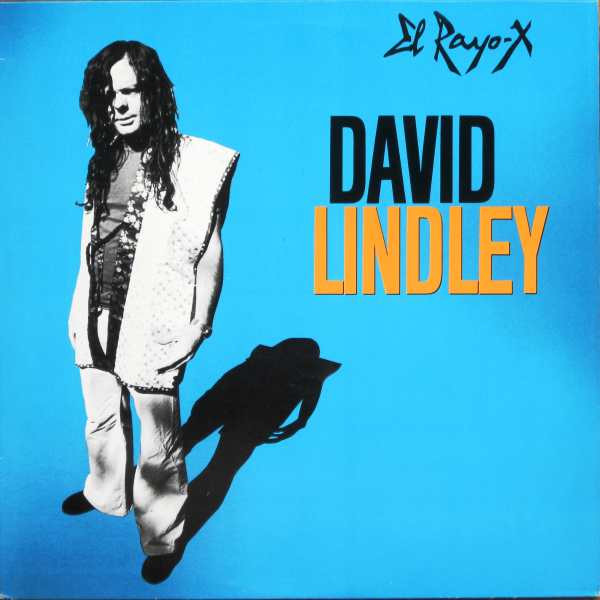 David Lindley - El Rayo-X | Asylum Records (AS 52 283)