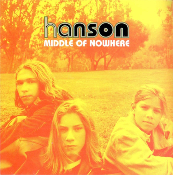 Hanson - Middle Of Nowhere | Mercury (P2-34615) - main